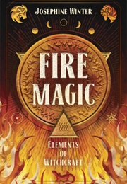 Fire Magic (Josephine Winter)