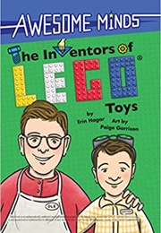 The Inventors of Lego (Erin Hagar)