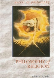 Philosophy of Religion (Peter Cole)