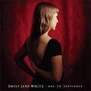 Emily Jane White - Ode to Sentience