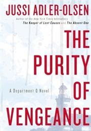 The Purity of Vengeance (Jussi Adler-Olsen)