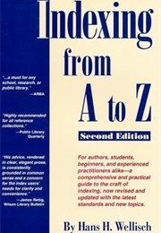 Indexing From A-Z (Hans Wellisch)