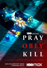 Pray, Obey, Kill (2021)