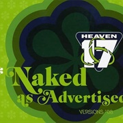Heaven 17- Naked as Advertised