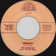 Speedoo - The Cadillacs