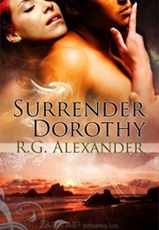 Surrender Dorothy (R.G. Alexander)
