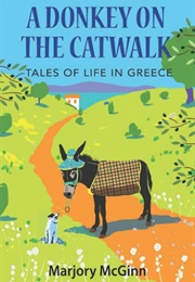 Donkey One the Catwalk (Marjory McGinn)