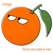 Orange, You Are Not a Joke to Me! - Stella Jang