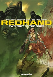 Redhand: Twilight of the Gods (Busiek; Timel; Alberti; Bazal)