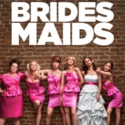 Bridesmaids