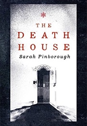 The Death House (Sarah Pinborough)