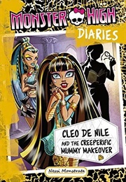 Monster High Diaries: Cleo De Nile and the Creeperific Mummy Makeover (Nessi Monstrata)
