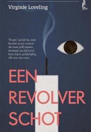 Een Revolverschot (Virginie Loveling)