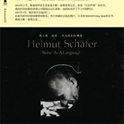 Helmut Schäfer - Noise as a Language