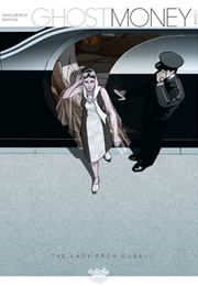 Ghost Money (Thierry Smolderen; Dominique Bertail)