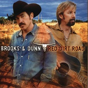 You Can't Take the Honky Tonk Out of the Girls - Brooks & Dunn
