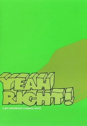 Yeah Right! (2003)
