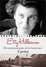 El Corazón Pensante De Los Barrancones (ETTY HILLESUM)