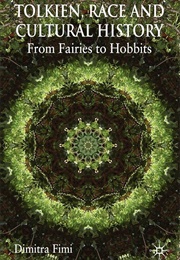 Tolkien: Race and Cultural History (Fimi)