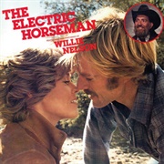 The Electric Horseman (Willie Nelson, 1979)