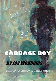 Cabbage Boy (Joy Wodhams)