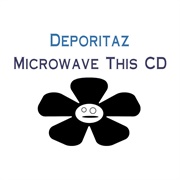 Microwave This CD (Deporitaz, 2001)