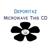 Microwave This CD (Deporitaz, 2001)