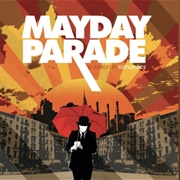 When I Get Home You&#39;re So Dead - Mayday Parade