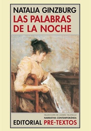 Las Palabras De La Noche (Natalia Ginzburg)