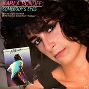 Somebody's Eyes - Karla Bonoff