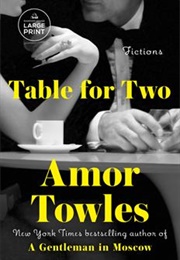 Table for Two (Amor Towles)