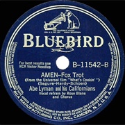 Amen - Abe Lyman & His California Orchestra