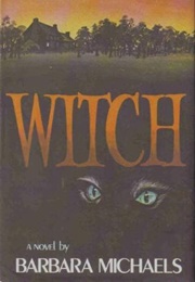 Witch (Barbara Michaels)