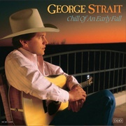 You Know Me Better Than That - George Strait