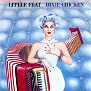 Dixie Chicken (Little Feat, 1973)