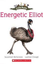 Energetic Elliot (Susannah McFarlane)