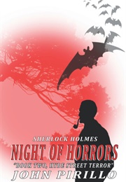 Sherlock Holmes: Night of Horrors (John Pirillo)
