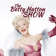 The Betty Hutton Show