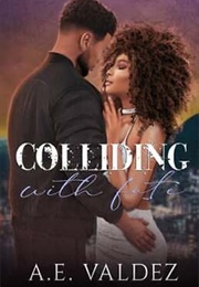 Colliding (A.E. Valdez)