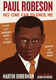 Paul Robeson: No One Can Silence Me (Martin Duberman)