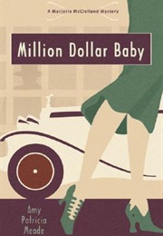 Million Dollar Baby (Amy Patricia Meade)
