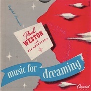 Paul Weston and His Orchestra- Music for Dreaming