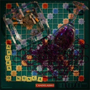 Candelabro - Ahora O Nunca