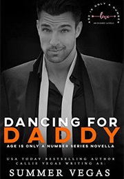 Dancing for Daddy (Summer Vegas)