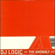 DJ Logic - The Anomaly