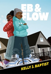 Eb & Flow (Kelly J. Baptist)