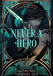 Never a Monster (Vanessa Len)