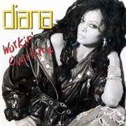 Workin' Overtime (Diana Ross, 1989)