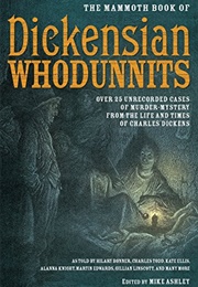 The Mammoth Book of Dickensian Whodunnits (Mike Ashley (Ed.))