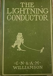 The Lightning Conductor (Williamson, C. N. and A. M.)